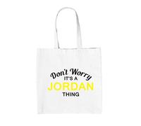Don'T Worry It's A Jordan Cosa - Borsa Tote IN Tela - Cognome Custom Nome Family