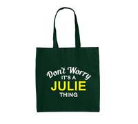 Don'T Worry It's A Julie Cosa - Borsa Tote IN Tela - Cognome Custom Nome