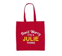 Don'T Worry It's A Julie Cosa - Borsa Tote IN Tela - Cognome Custom Nome