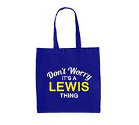 Don'T Worry It's A Lewis Cosa - Borsa Tote IN Tela - Cognome Custom Nome