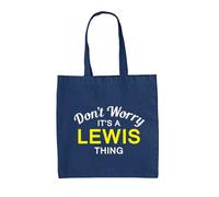 Don'T Worry It's A Lewis Cosa - Borsa Tote IN Tela - Cognome Custom Nome