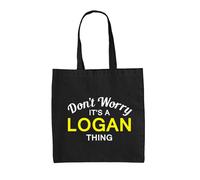 Don'T Worry It's A Logan Cosa - Borsa Tote IN Tela - Cognome Custom Nome