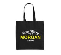 Don'T Worry It's A Morgan Cosa - Borsa Tote IN Tela - Cognome Custom Nome Family