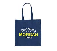 Don'T Worry It's A Morgan Cosa - Borsa Tote IN Tela - Cognome Custom Nome Family
