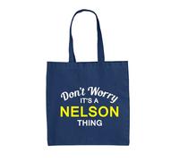 Don'T Worry It's A Nelson Cosa - Borsa Tote IN Tela - Cognome Custom Nome Family