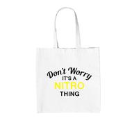 Don't Worry It's A Nitro Thing - Borsa Shopper in Tela - Gladiator TV