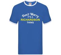 Don'T Worry It's A Richardson Cosa - Uomo Suoneria - Cognome Custom Nome