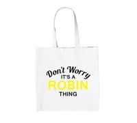 Don'T Worry It's A Robin Cosa - Borsa Tote IN Tela - Cognome Custom Nome