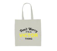 Don'T Worry It's A Victor Cosa - Borsa Tote IN Tela - Cognome Custom Nome Family