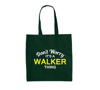 Don'T Worry It's A Walker Cosa - Borsa Tote IN Tela - Cognome Custom Nome Family
