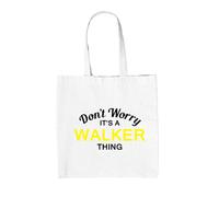 Don'T Worry It's A Walker Cosa - Borsa Tote IN Tela - Cognome Custom Nome Family