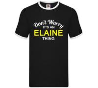 Don'T Worry It's An Elaine Cosa - Uomo Suoneria - Cognome Custom Nome Famiglia