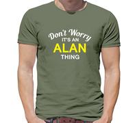 Don'T Worry It's Un Alan Cosa T-Shirt - Cognome Custom Nome Famiglia