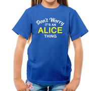 Don'T Worry It's Un Alice Cosa T-Shirt - Cognome Custom Nome Famiglia