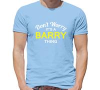 Don'T Worry It's Un Barry Cosa T-Shirt - Cognome Custom Nome Famiglia