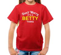 Don'T Worry It's Un Betty Cosa T-Shirt - Cognome Custom Nome Family