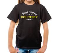 Don'T Worry It's Un Courtney Cosa T-Shirt - Cognome Custom Nome Family