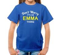 Don'T Worry It's Un Emma Cosa T-Shirt - Cognome Custom Nome Family