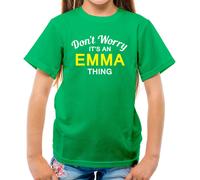 Don'T Worry It's Un Emma Cosa T-Shirt - Cognome Custom Nome Family