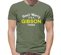 Don'T Worry It's Un Gibson Cosa T-Shirt - Cognome Custom Nome Famiglia
