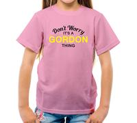 Don'T Worry It's Un Gordon Cosa T-Shirt - Cognome Custom Nome Family