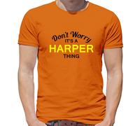 Don'T Worry It's Un Harper Cosa T-Shirt - Cognome Custom Nome Famiglia