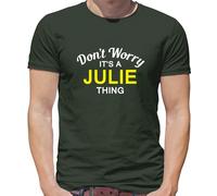 Don'T Worry It's Un Julie Cosa T-Shirt - Cognome Custom Nome Famiglia