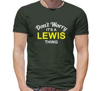 Don'T Worry It's Un Lewis Cosa T-Shirt - Cognome Custom Nome Famiglia