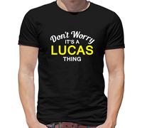 Don'T Worry It's Un Lucas Cosa T-Shirt - Cognome Custom Nome Famiglia