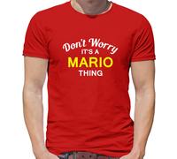 Don'T Worry It's Un Mario Cosa T-Shirt - Cognome Custom Nome Famiglia