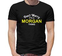 Don'T Worry It's Un Morgan Cosa T-Shirt - Cognome Custom Nome Famiglia