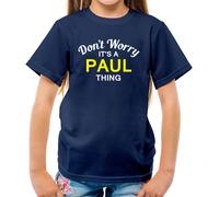 Don'T Worry It's Un Paul Cosa T-Shirt - Cognome Custom Nome Family