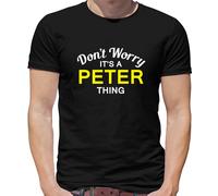 Don'T Worry It's Un Peter Cosa T-Shirt - Cognome Custom Nome Famiglia