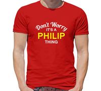 Don'T Worry It's Un Philip Cosa T-Shirt - Cognome Custom Nome Famiglia