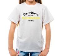 Don'T Worry It's Un Richardson Cosa T-Shirt - Cognome Su Nome Famiglia