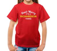 Don'T Worry It's Un Richardson Cosa T-Shirt - Cognome Su Nome Famiglia