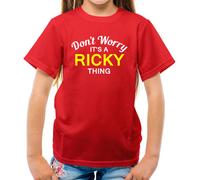 Don'T Worry It's Un Ricky Cosa T-Shirt - Cognome Custom Nome Family