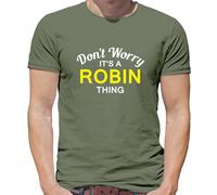 Don'T Worry It's Un Robin Cosa T-Shirt - Cognome Custom Nome Famiglia