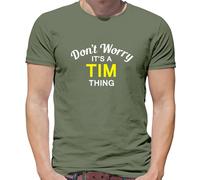 Don'T Worry It's Un Tim Cosa T-Shirt - Cognome Personalizzato Nome Famiglia
