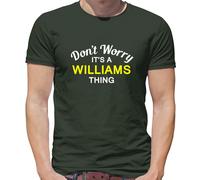 Don'T Worry It's Un Williams Cosa T-Shirt - Cognome Custom Nome Famiglia