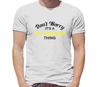 Don'T Worry It's Un Williamson Cosa T-Shirt - Cognome Custom Nome Famiglia