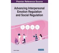 Donta S. Harper Advancing Interpersonal Emotion Regulation and Socia (Tascabile)