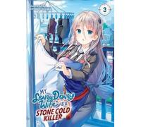 Donten Kosaka My Lovey-Dovey Wife is a Stone Cold Killer Vol. 3 (Tascabile)