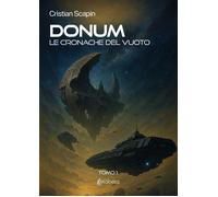 Donum. Le cronache del vuoto - [EBS Print]