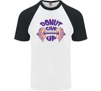 Donut Give Up Divertente Palestra Bodybuilding Uomo S/S Maglietta Baseball