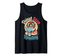 Donut Stop Reading Carino Divertente Insegnante Ritorno a Scuola Canotta