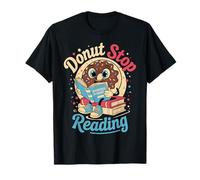 Donut Stop Reading Carino Divertente Insegnante Ritorno a Scuola Maglietta