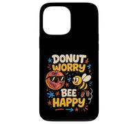 Donut Worry and Bee Happy Funny Comic Characters Cartoon Custodia per iPhone 13 Pro Max