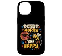 Donut Worry and Bee Happy Funny Comic Characters Cartoon Custodia per iPhone 14
