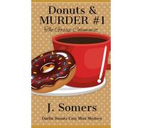 Donuts and Murder Book 1 - The Gossip Columnist